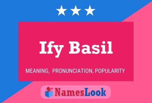 Ify Basil Name Poster