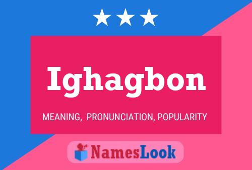 Ighagbon Name Poster