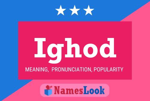 Ighod Name Poster