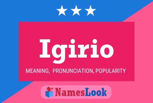 Igirio Name Poster