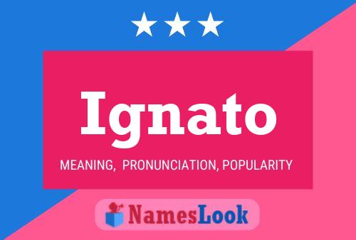 Ignato Name Poster