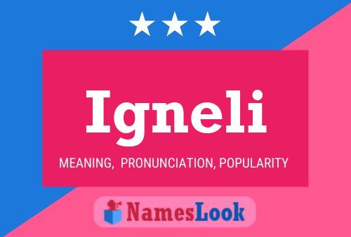 Igneli Name Poster