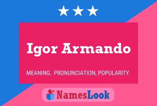 Igor Armando Name Poster