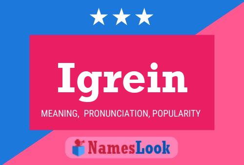 Igrein Name Poster