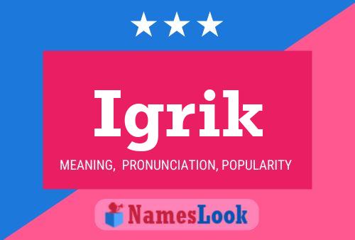 Igrik Name Poster