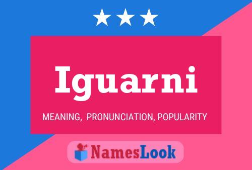 Iguarni Name Poster