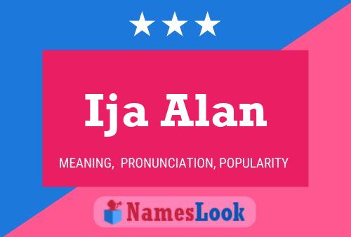 Ija Alan Name Poster