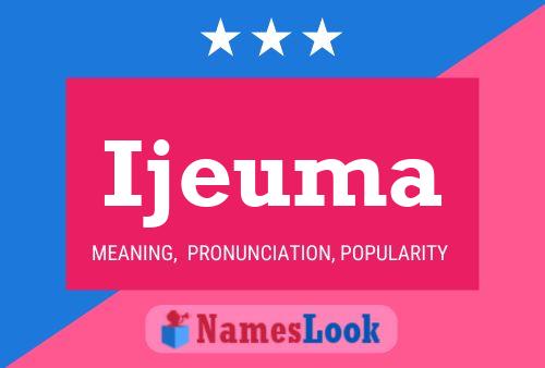 Ijeuma Name Poster