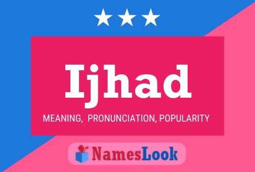 Ijhad Name Poster