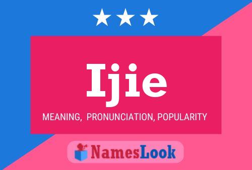 Ijie Name Poster