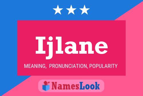 Ijlane Name Poster