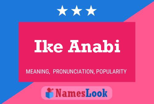 Ike Anabi Name Poster