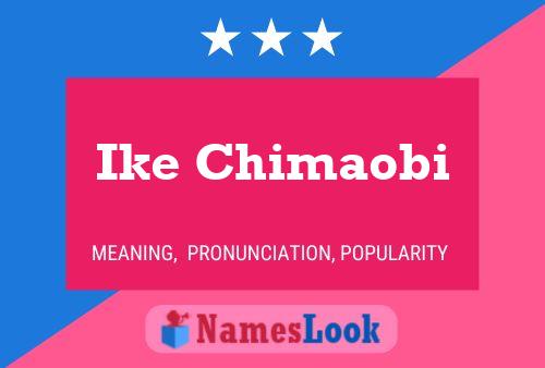 Ike Chimaobi Name Poster