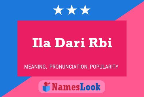 Ila Dari Rbi Name Poster