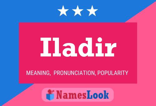 Iladir Name Poster