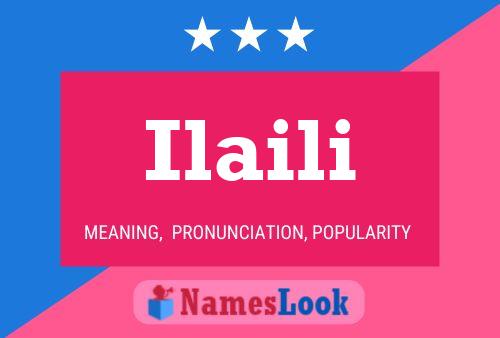 Ilaili Name Poster