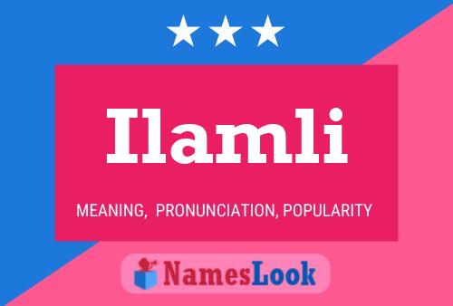 Ilamli Name Poster