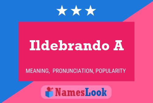 Ildebrando A Name Poster