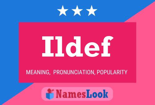 Ildef Name Poster