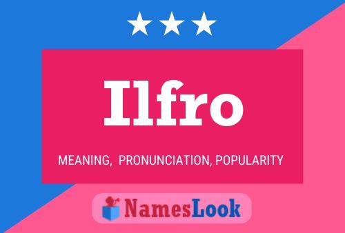 Ilfro Name Poster