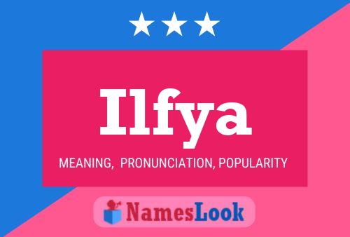 Ilfya Name Poster