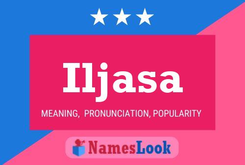 Iljasa Name Poster