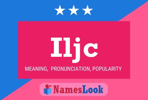 Iljc Name Poster