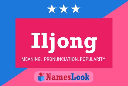 Iljong Name Poster