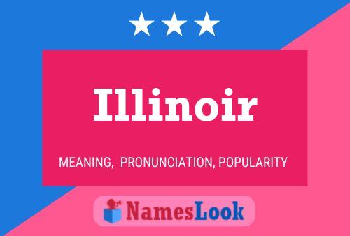 Illinoir Name Poster