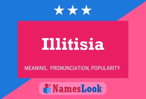 Illitisia Name Poster