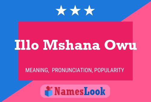 Illo Mshana Owu Name Poster