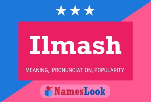 Ilmash Name Poster