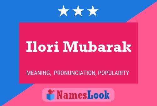 Ilori Mubarak Name Poster