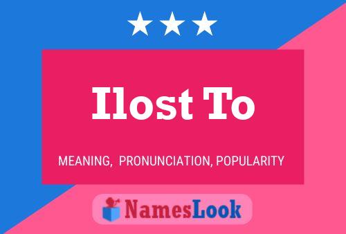 Ilost To Name Poster