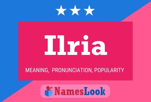 Ilria Name Poster