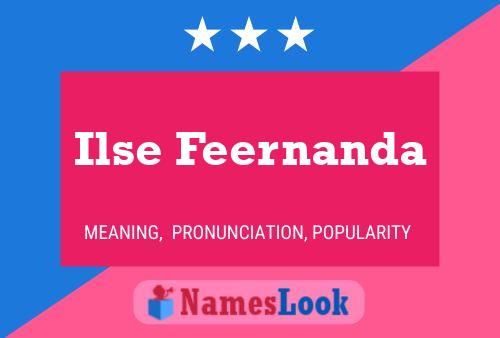 Ilse Feernanda Name Poster