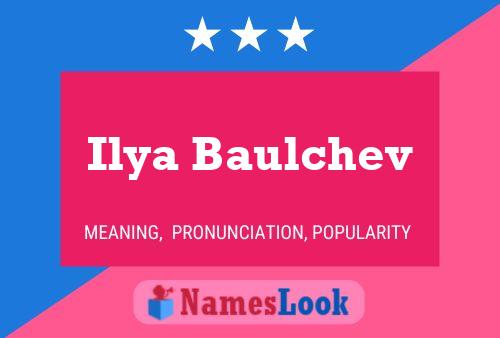 Ilya Baulchev Name Poster