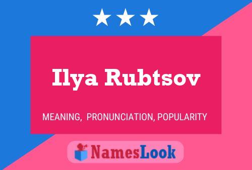 Ilya Rubtsov Name Poster