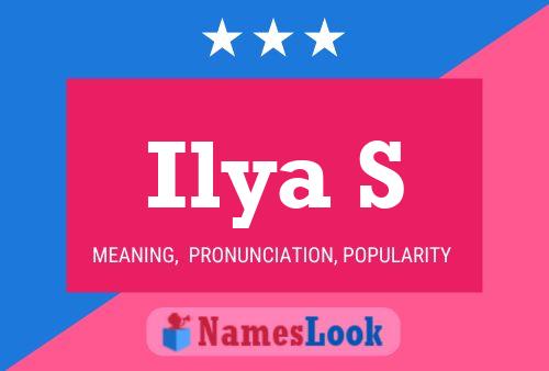 Ilya S Name Poster