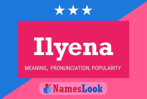 Ilyena Name Poster