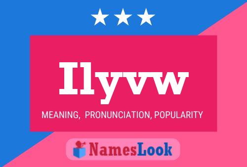 Ilyvw Name Poster