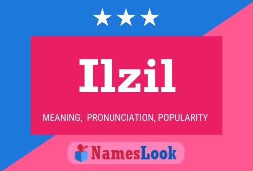 Ilzil Name Poster