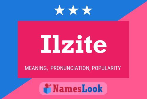 Ilzite Name Poster