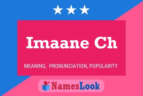 Imaane Ch Name Poster