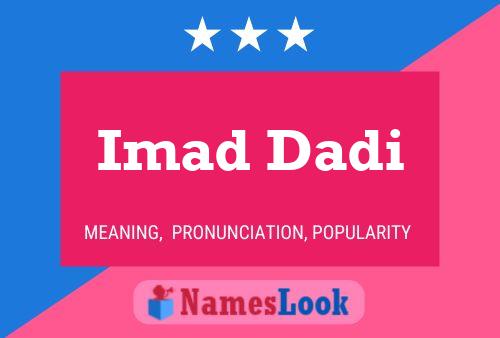 Imad Dadi Name Poster