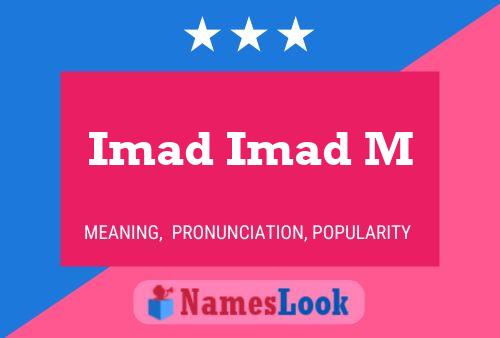 Imad Imad M Name Poster