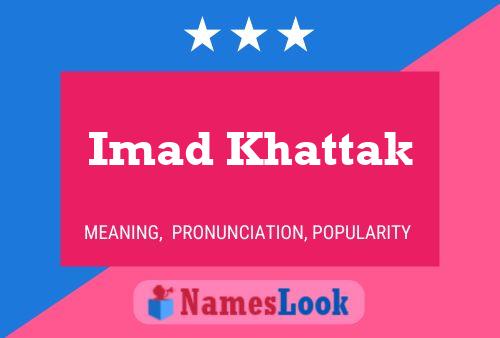 Imad Khattak Name Poster