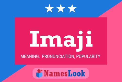 Imaji Name Poster