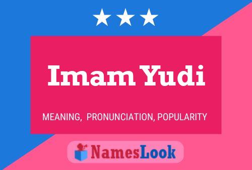 Imam Yudi Name Poster