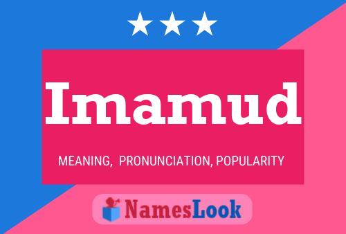 Imamud Name Poster